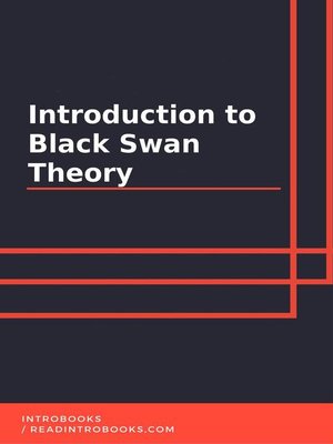 cover image of Introduction to Black Swan Theory